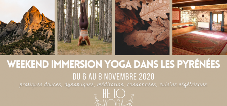 Weekend Immersion Yoga dans les Pyrénées du 6 au 8 novembre